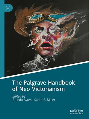 cover image of The Palgrave Handbook of Neo-Victorianism